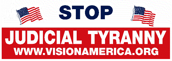 Stop Judicial Tyranny